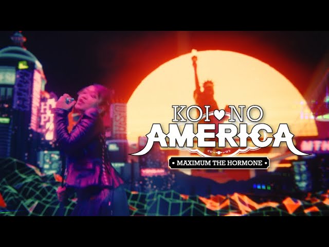 マキシマム ザ ホルモン『恋のアメリカ』Music Video - YouTube