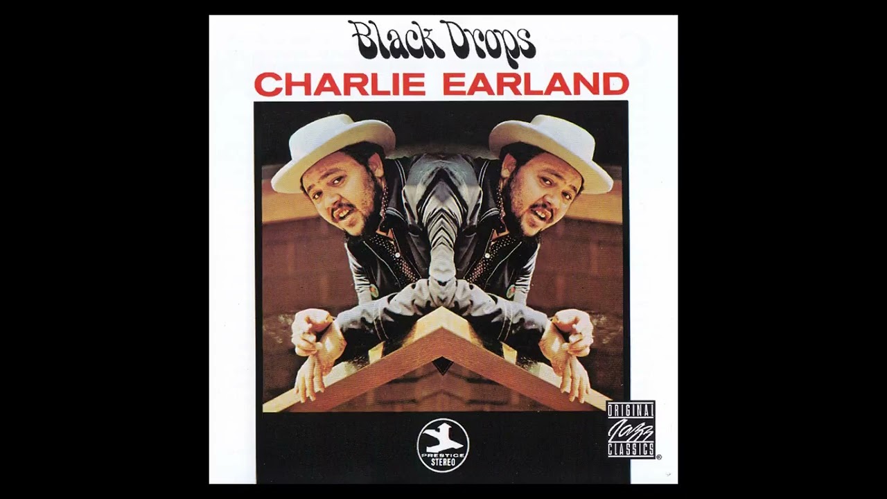 Charle̲s̲ E̲a̲r̲l̲a̲n̲d̲ - ̲B̲l̲a̲c̲k̲ D̲r̲o̲p̲s ̲(1̲9̲7̲0̲)̲