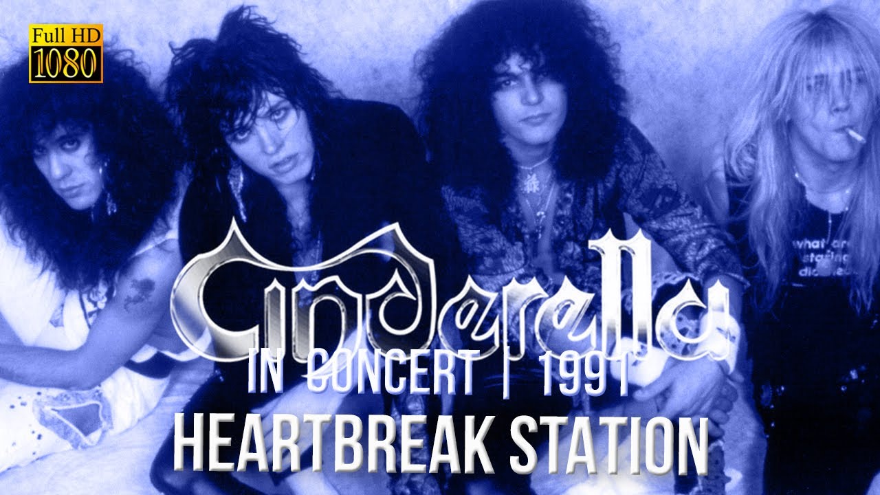 Cinderella - Heartbreak Station (In Concert 1991) - [Remastered to