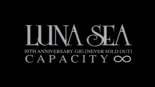 Luna sea 10th anniversary gig never sold out (1999) - YouTube