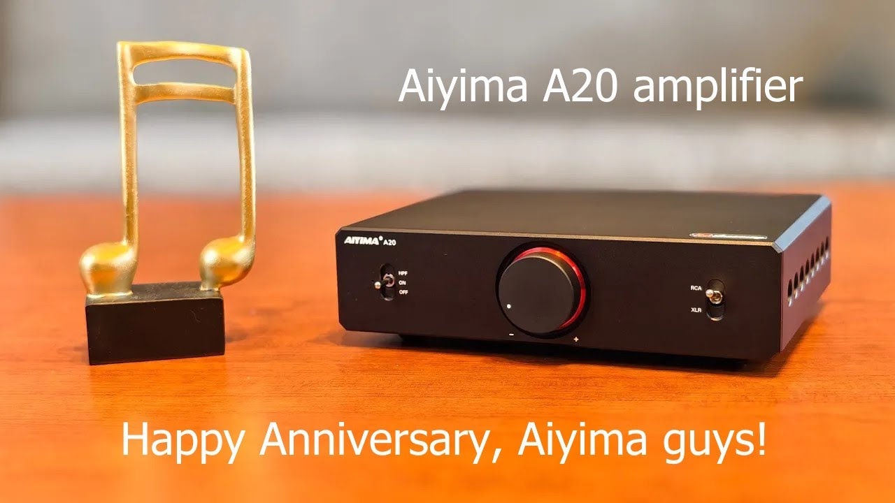 AIYIMA A20 Class-D Amplifier: 10 Years of Evolution [Released