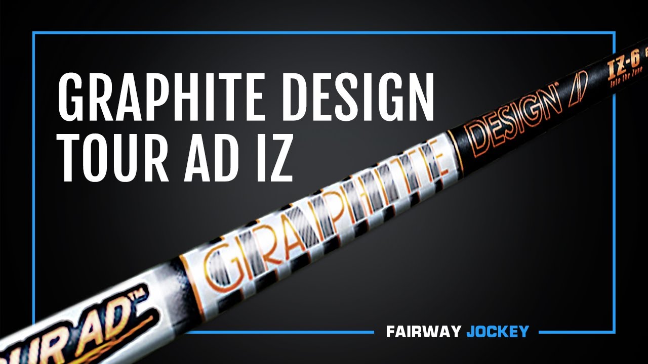 Graphite Design Tour AD IZ Wood Shaft | Fairway Jockey - Custom Clubs