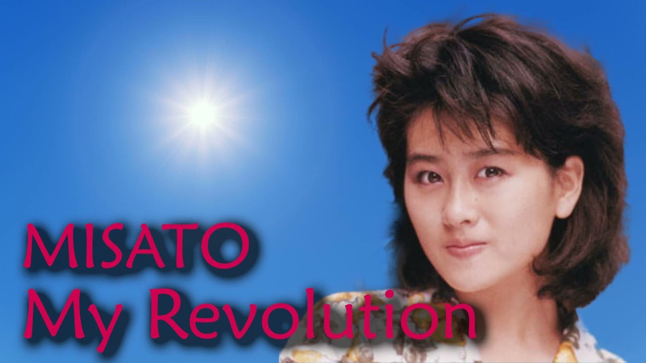 My Revolution/渡辺美里 My Revolution/Misato Watanabe - YouTube