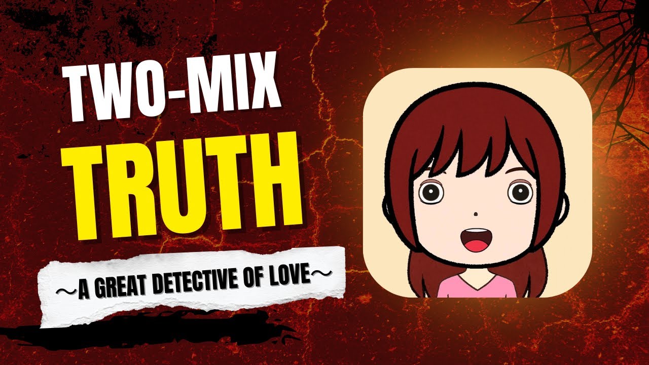 TRUTH ～A GREAT DETECTIVE OF LOVE～ / TWO-MIX - Cover by Wish