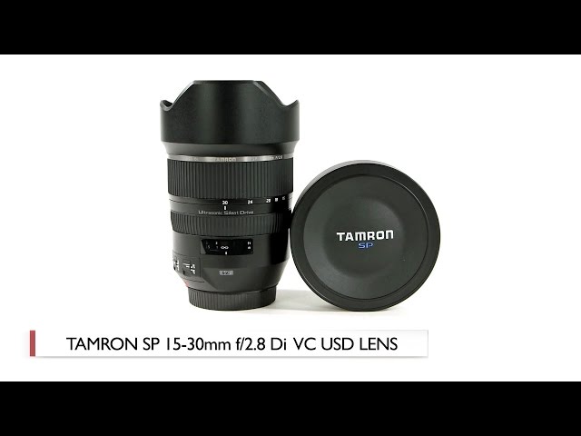 Hands-On Review: Tamron | SP 15-30mm f/2.8 Di VC USD Lens - YouTube