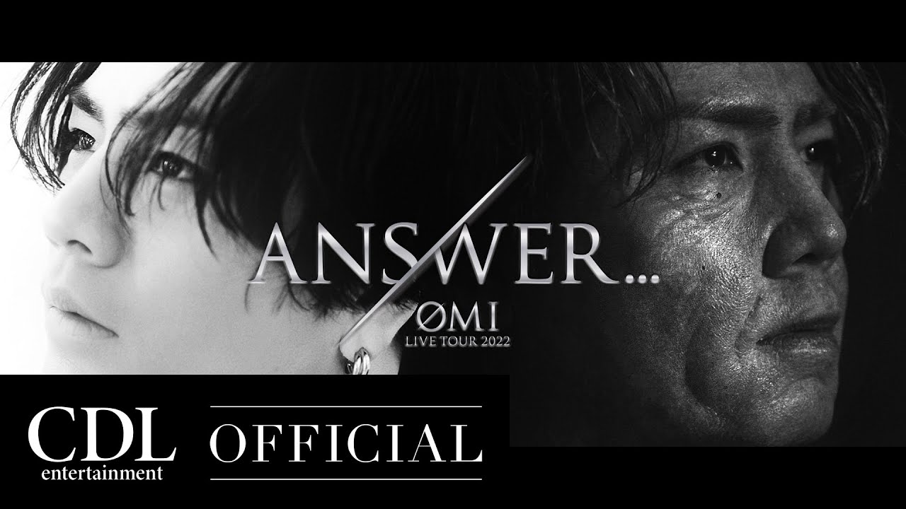 ØMI LIVE TOUR 2022″ANSWER…
