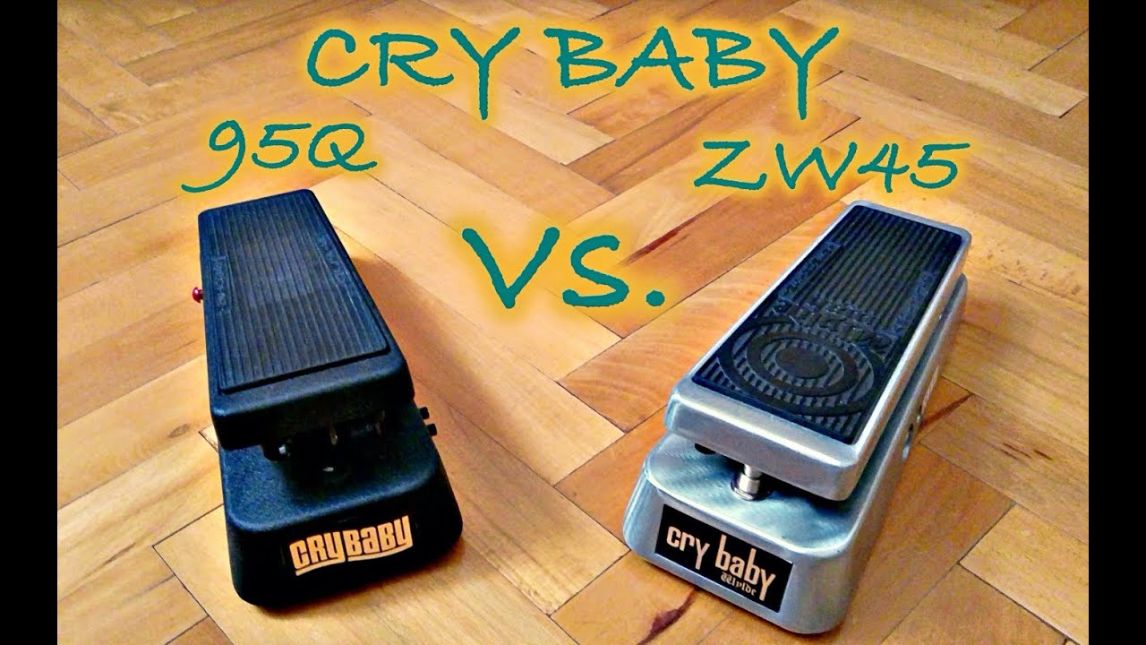 Comparison #6: Cry Baby 95Q vs. Cry Baby Zakk Wylde ZW45 Wah - YouTube