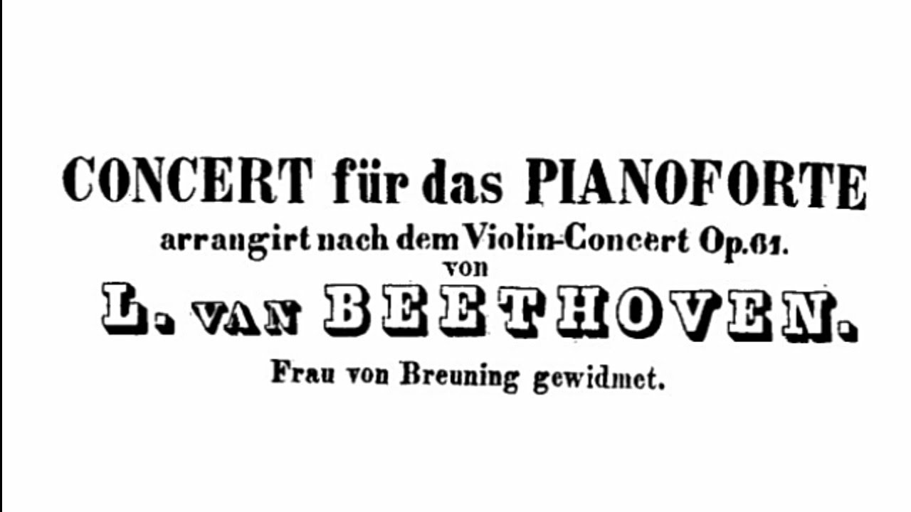 Beethoven - Piano Concerto in D major Op.61a (?) - YouTube
