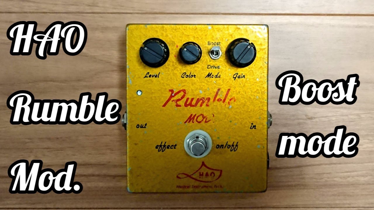 HAO Handbuilt Effects RUMBLE MOD made in Japan guitar effects
