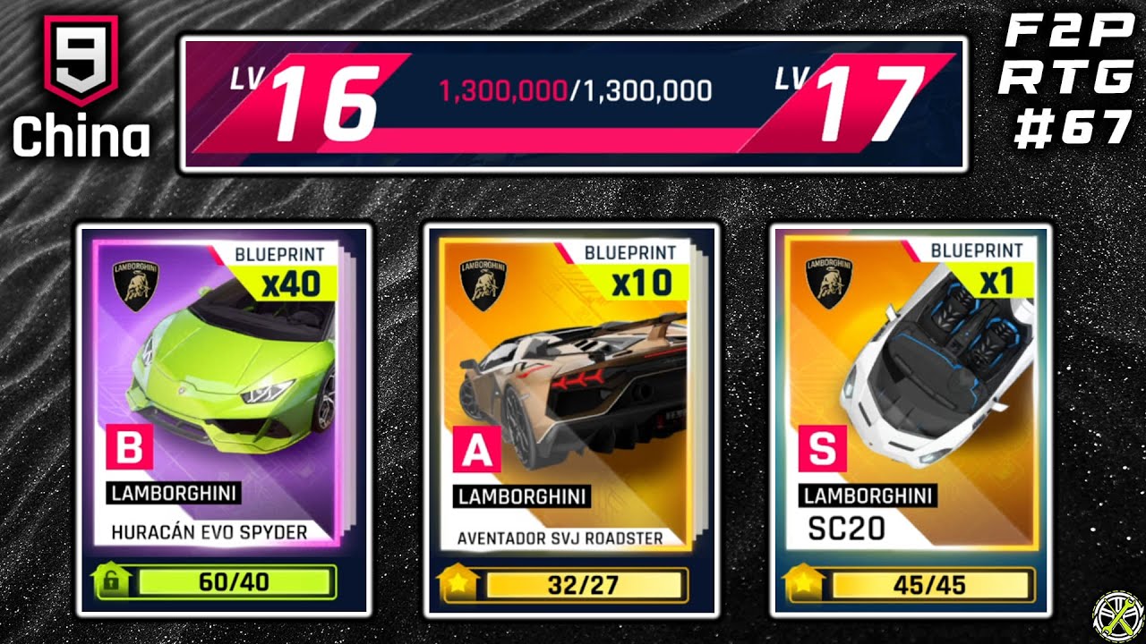 Asphalt 9 CN | Garage Level 17 & unlocking Huracan EVO | F2P RTG