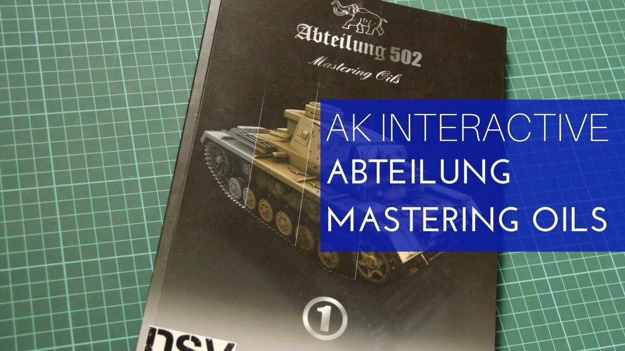 AK Interactive Abteilung 502 Mastering Oils 1 Review - YouTube