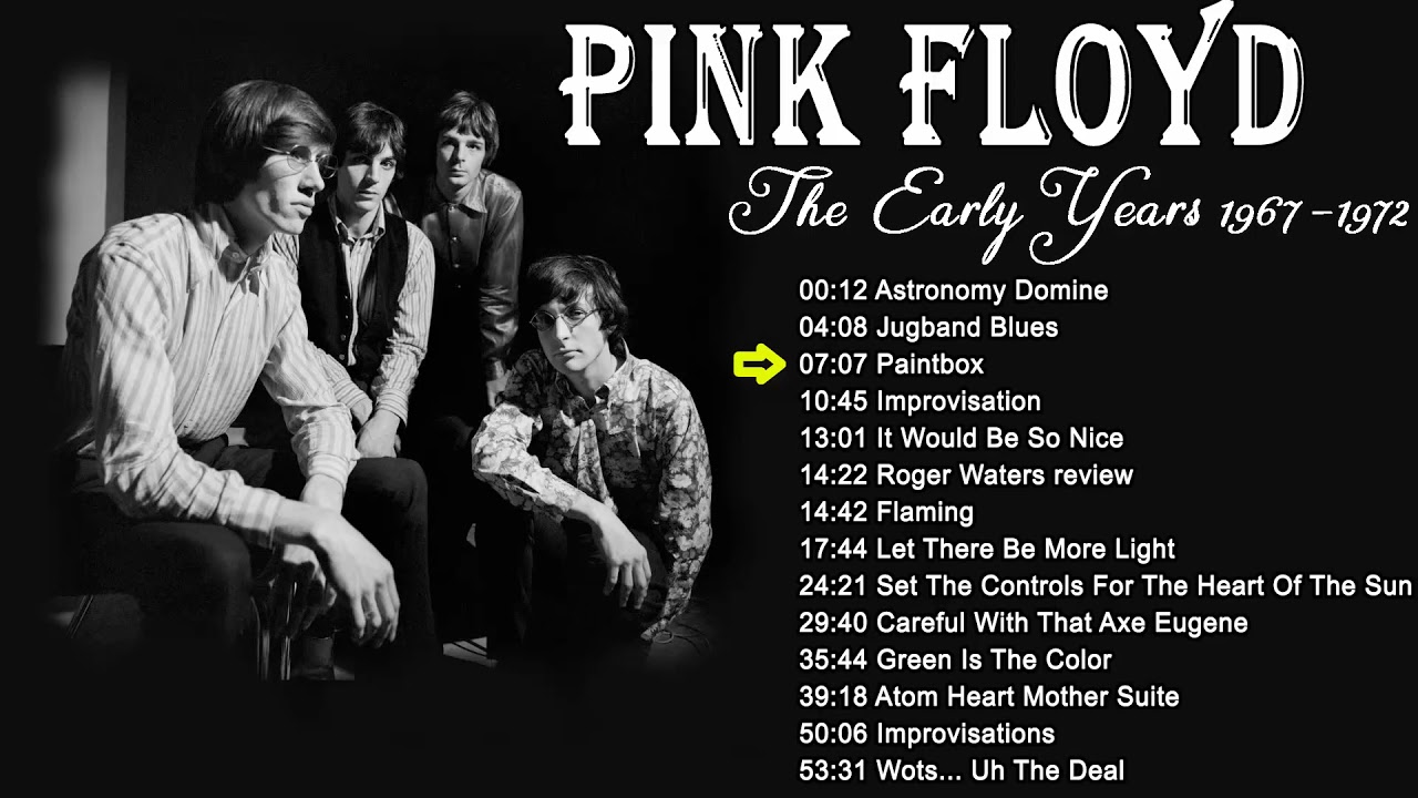 The Best Pink Floyd - The Early Years 1967 - 1972 - Full Album