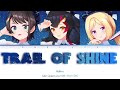 KAN/ROM/ENG] 光の軌跡 (Hikari no Kiseki/Trail of Shine) - Hololive