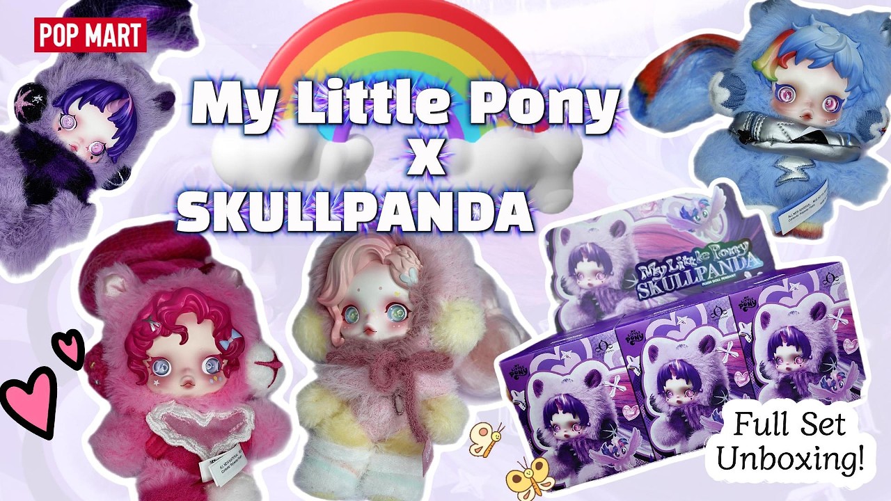I Unboxed the FULL Skullpanda x My Little Pony Plush Pendant Set