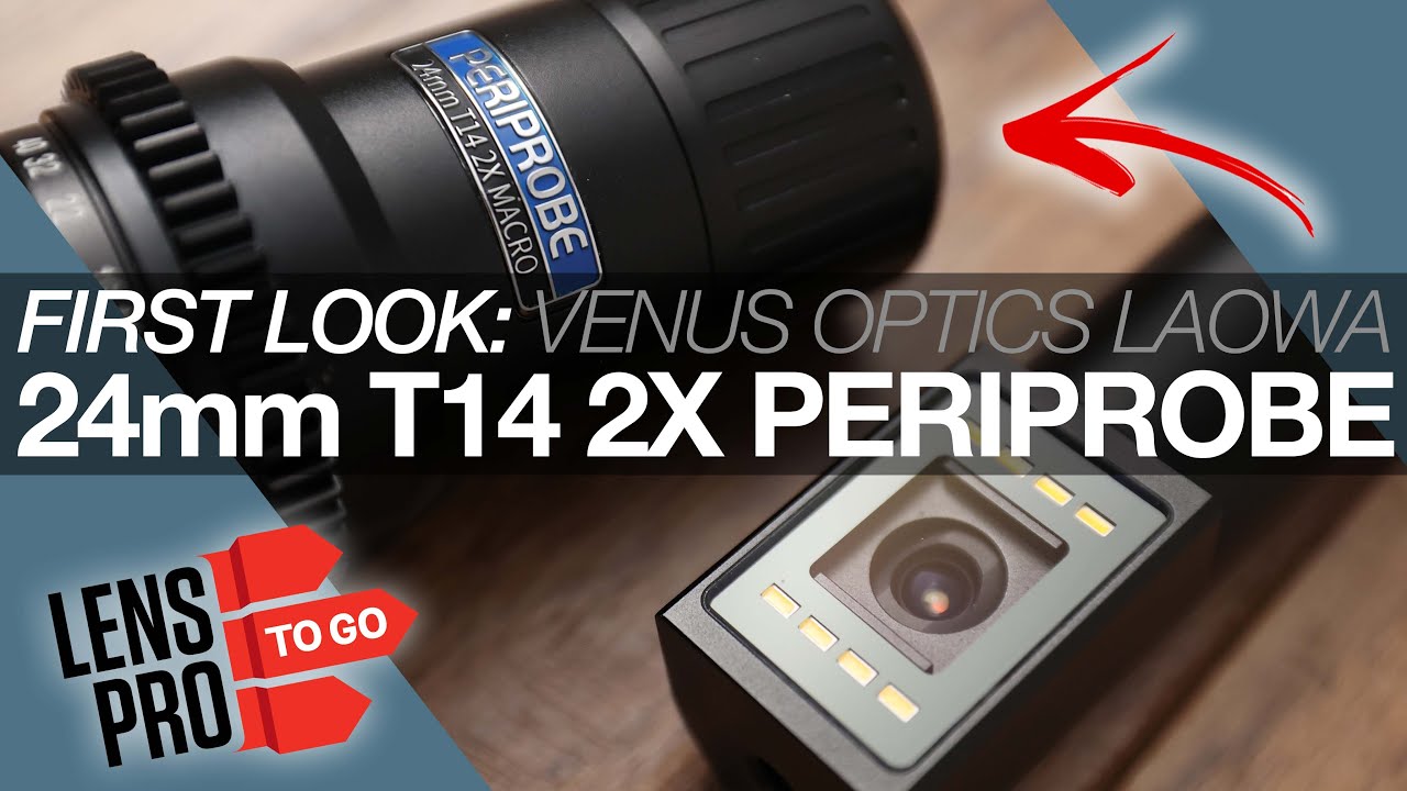 The PROBE 2 is HERE! First Look: Laowa 24mm T14 2x Periprobe - YouTube