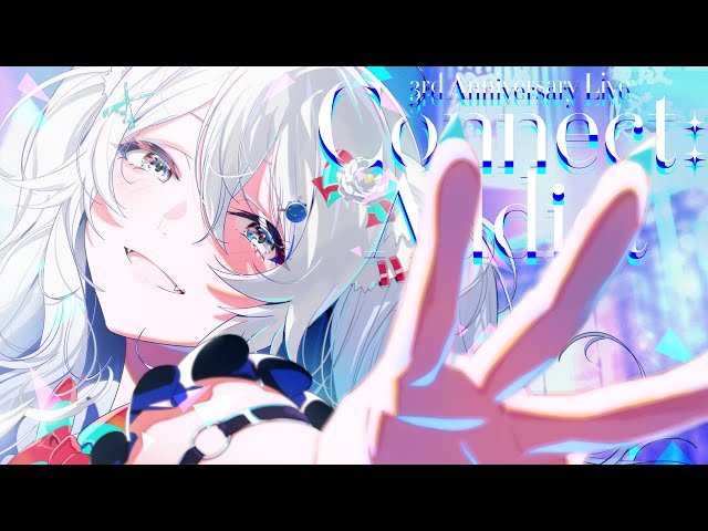 3DLIVE】『Connect Addict』✨3rd Anniversary Live【#獅白ぼたん3周年