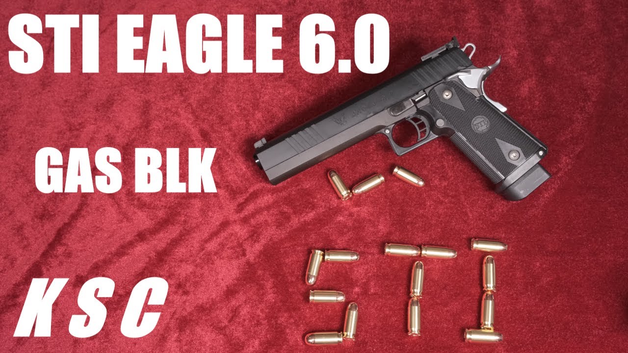 STI EAGLE 6.0 ガスブローバック / KSC - YouTube