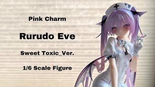 UNBOXING] Rurudo Illustration Eve (SWEET TOXIC_Ver.) 1/6 Scale