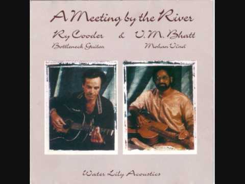 Ry Cooder & V.M. Bhatt – A Meeting By The River – SACD (Hybrid