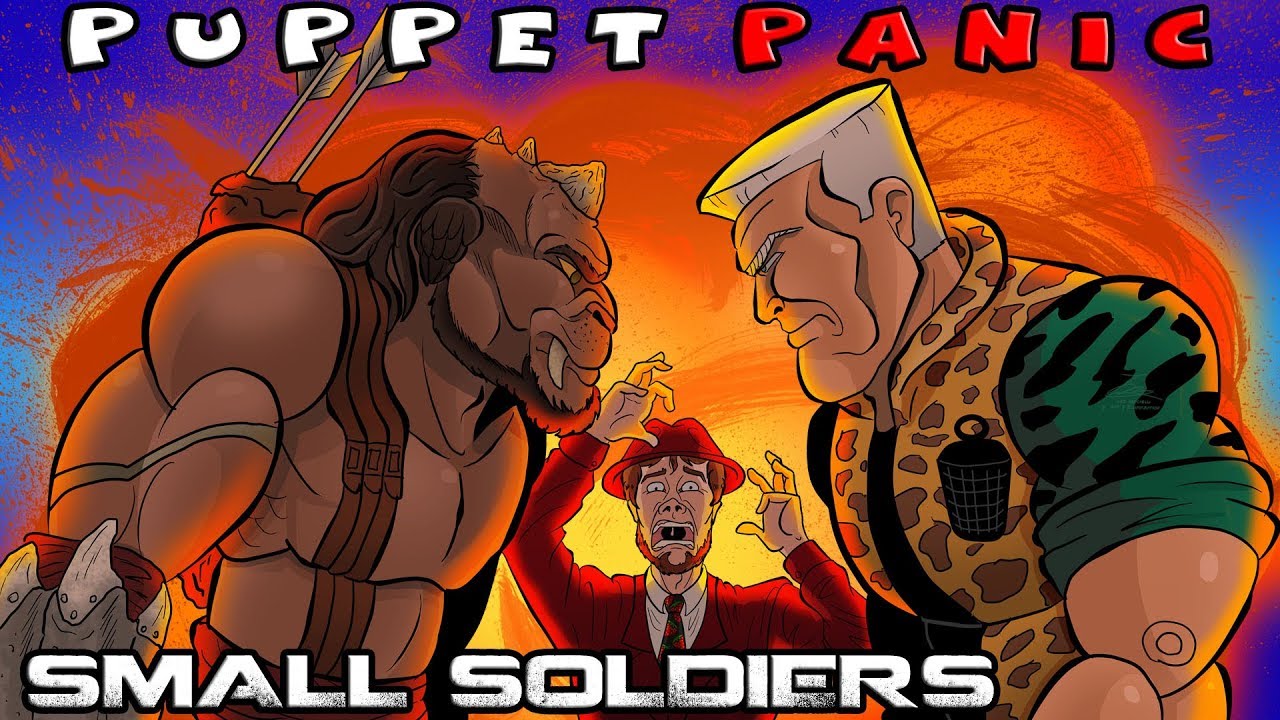 Why SMALL SOLDIERS Doesn't Hold Up | PUPPET PANIC - YouTube