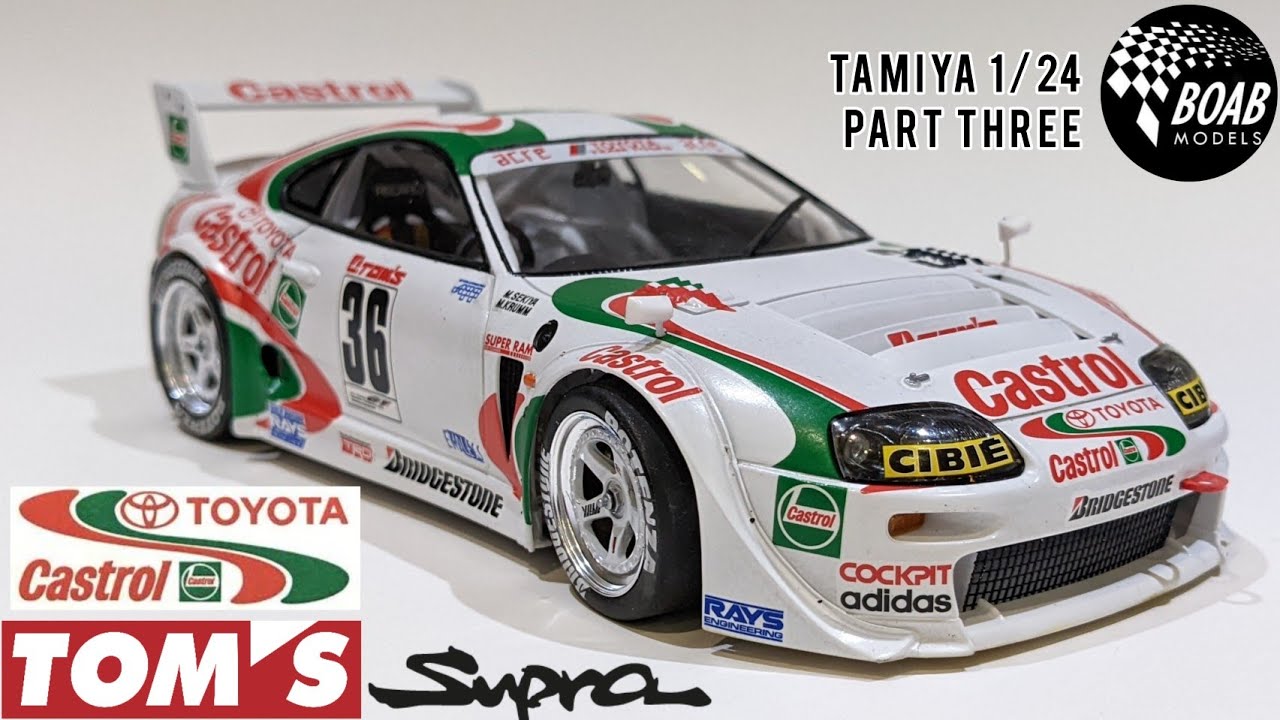 Castrol Toyota TOM'S Supra - Part 3 - 1/24 Tamiya - YouTube