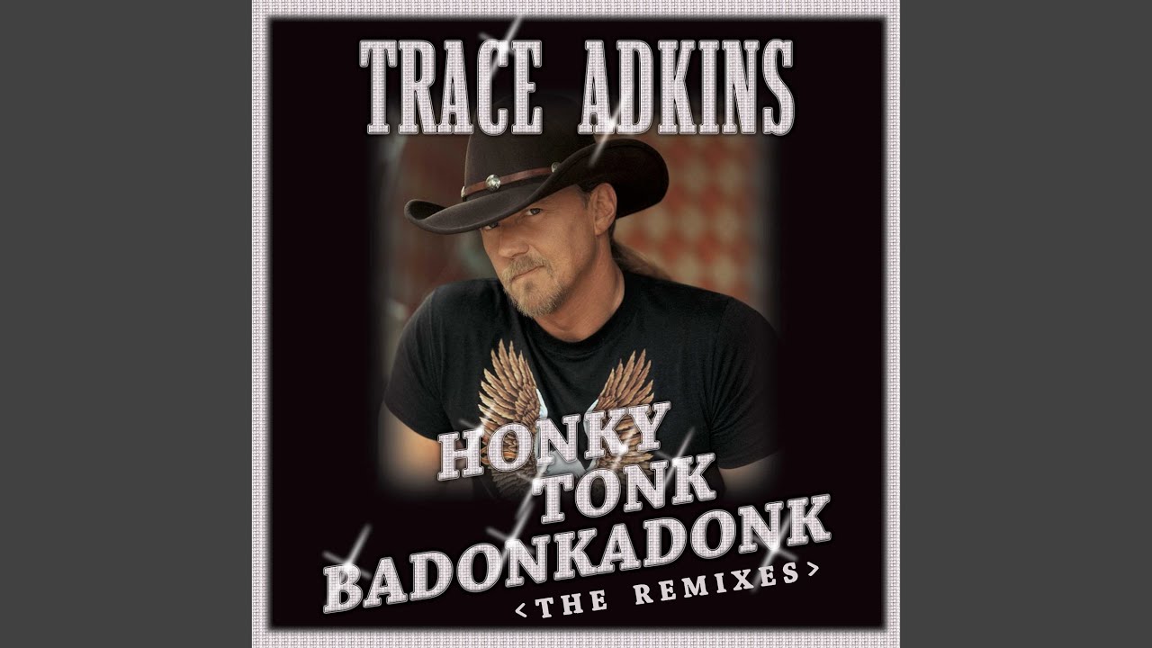 Honky Tonk Badonkadonk (Country Club Mix) - YouTube