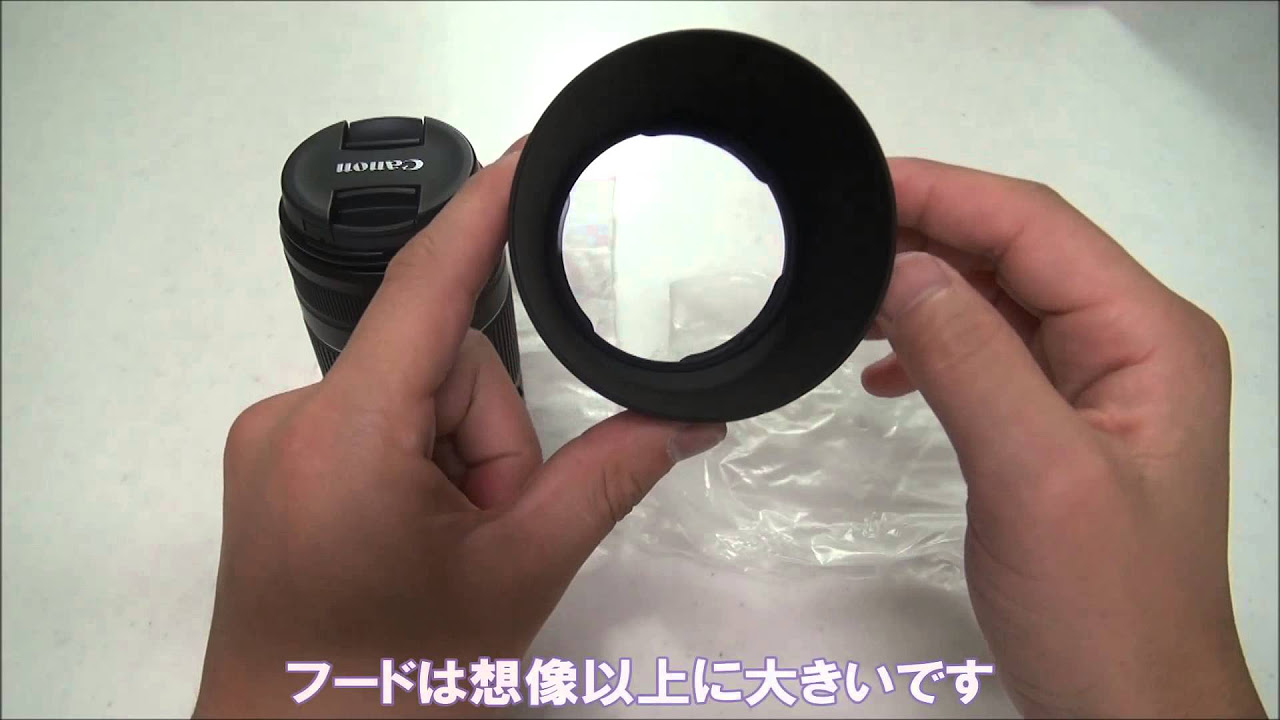 レンズ：EF-S55-250mm F4-5.6 IS II フード：ET-60 - YouTube
