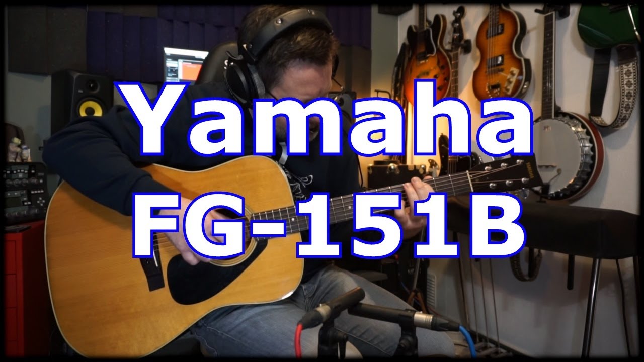 Yamaha FG-151B - YouTube