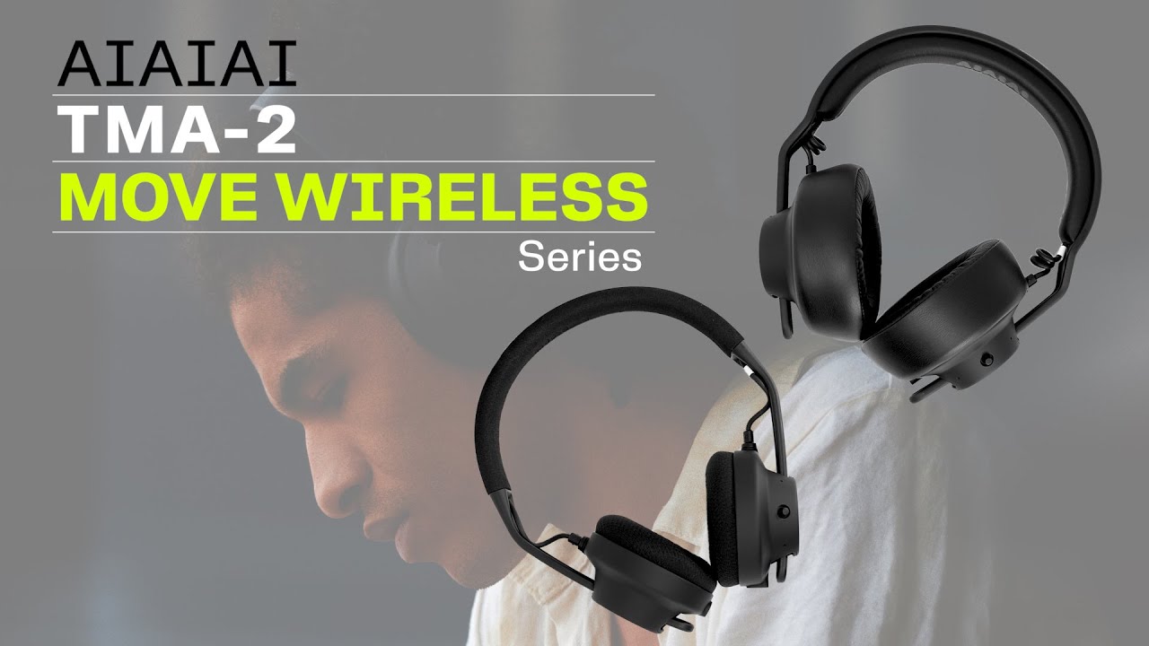TMA-2 Move Wireless Wireless Headphones Series / AIAIAI - YouTube