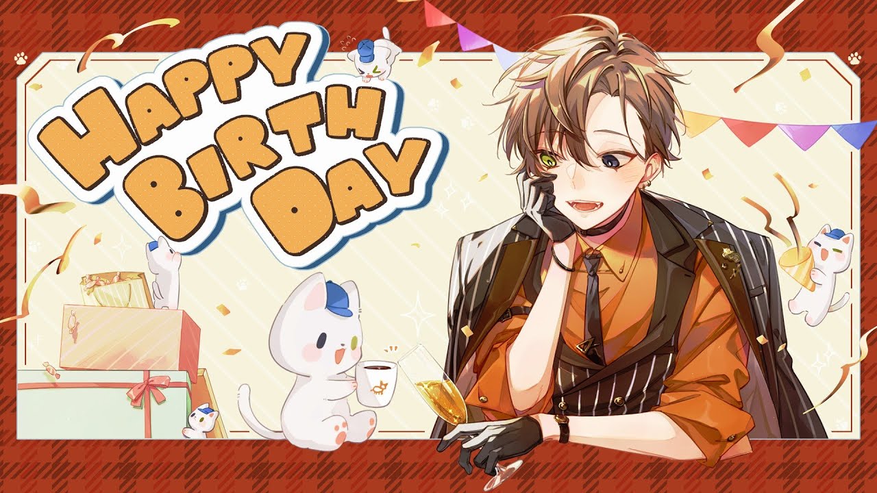 YOU'RE INVITED TO MY BIRTHDAY IN 2025!!! 【 JST BIRTHDAY STREAM