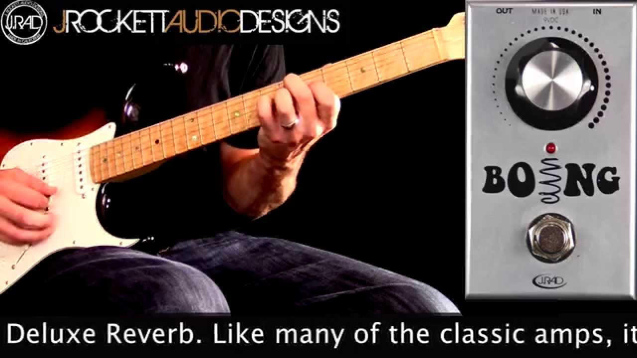 J. Rockett Audio Designs Boing Reverb - YouTube