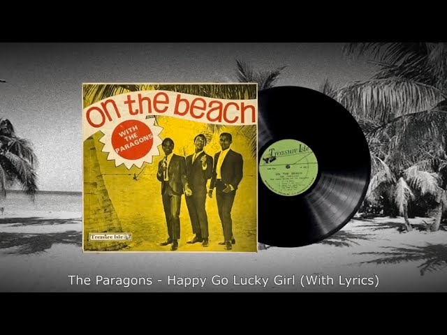The Paragons - Happy Go Lucky Girl (With Lyrics) - YouTube