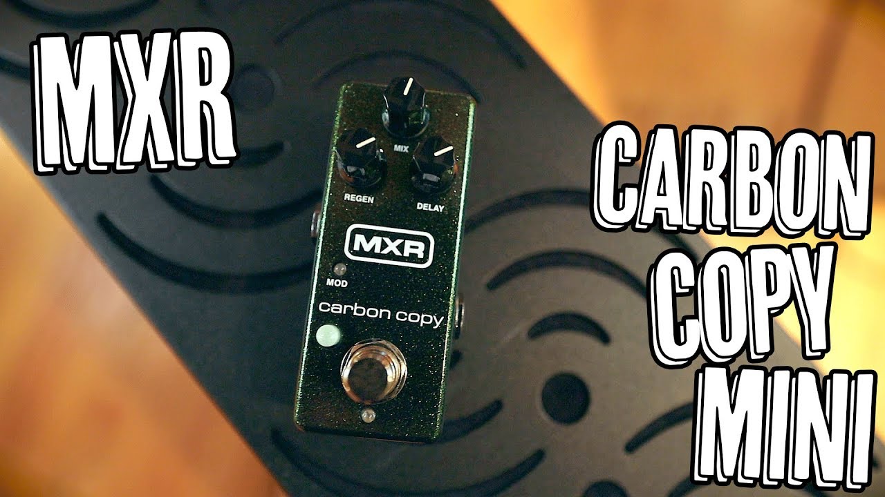 MXR Carbon Copy Mini - Demo - YouTube