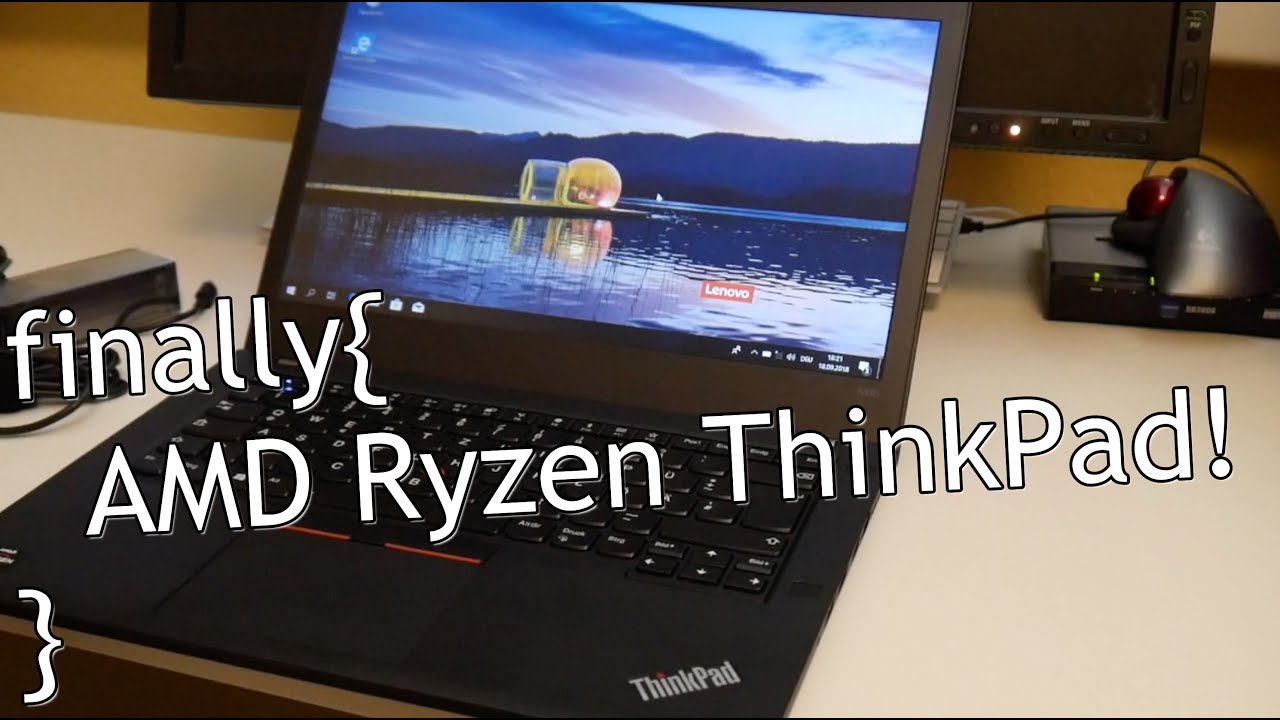 Lenovo A485: AMD Ryzen 5 PRO 2500U ThinkPad w/ Radeon Vega Gfx