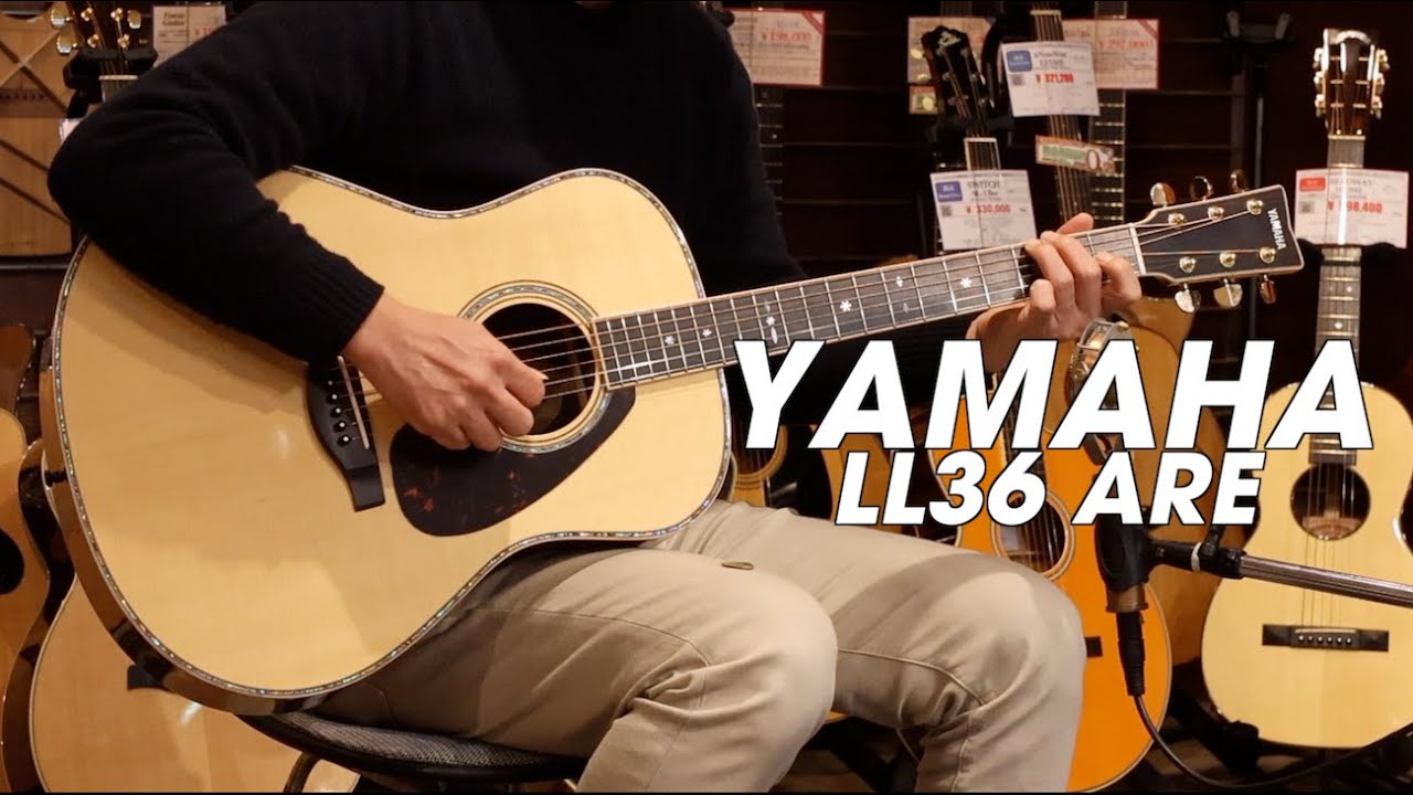 YAMAHA LL36 ARE - Sound sample video #Yamaha #Guitar #Test play
