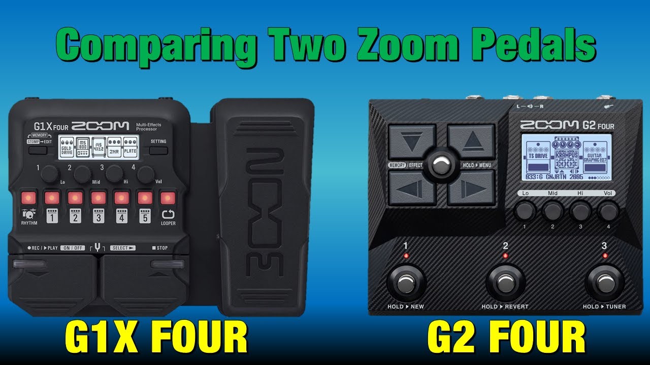 Comparing the Zoom G1X FOUR & the Zoom G2 FOUR - YouTube