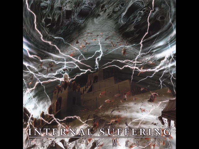 Internal Suffering - Chaotic Matrix (Full Album) - YouTube