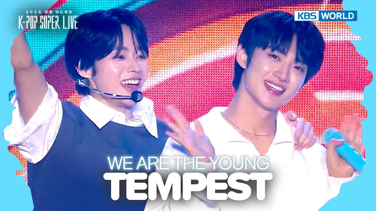 TEMPEST テンペスト 템페스트 - WE ARE THE YOUNG [2025 K-POP SUPER
