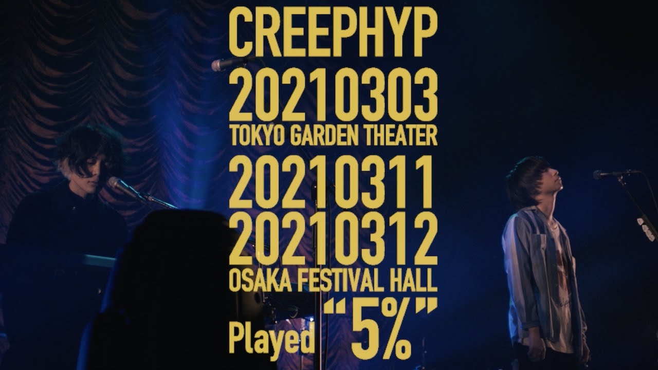 CREEPHYP - TOKYO & OSAKA, 2021＜for J-LODlive＞ - YouTube