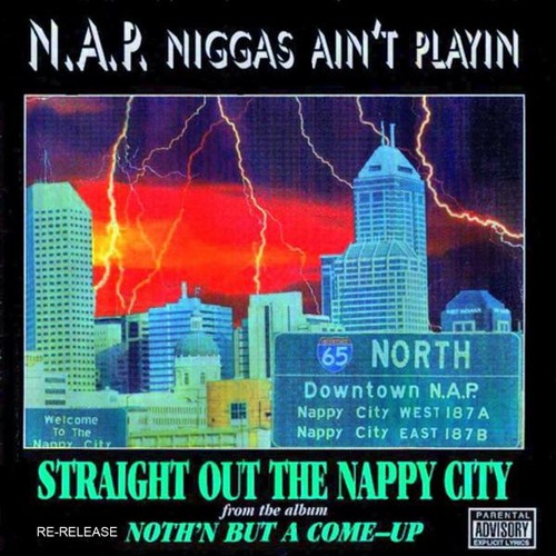 Stream Money Hoes & Clothes | Listen to N.A.P. - Straight Out the