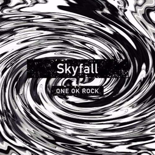 Stream 陳泰融 | Listen to ONE OK ROCK - Skyfall [2017] (320k MP3
