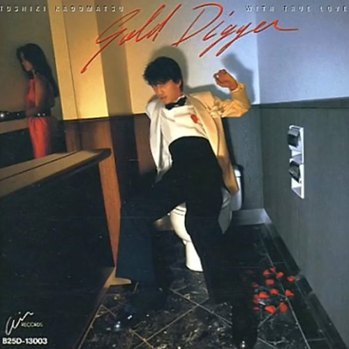 Stream Toshiki Kadomatsu GOLD DIGGER with true love (Full Album