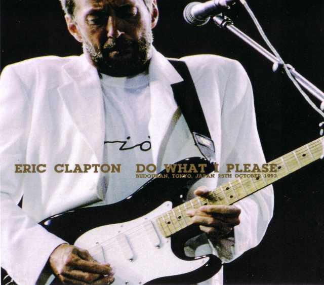 Eric Clapton エリック・クラプトン/Tokyo,Japan 1993