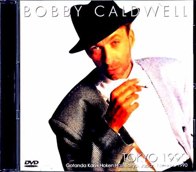 Bobby Caldwell ボビー・コールドウェル/Tokyo,Japan 1990