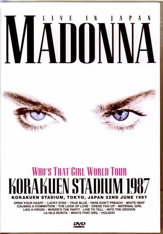 Madonna マドンナ/Who's That Girl Tokyo,Japan 6.22.1987 Japanese