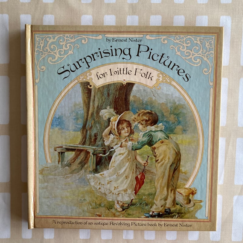 ☆しかけ絵本☆ アーネスト・ニスター Surprising Pictures for Litt