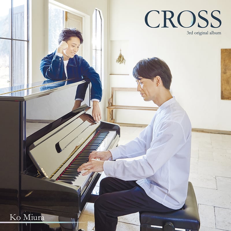 3rd Original Album『CROSS』 | Ko Miura official shop