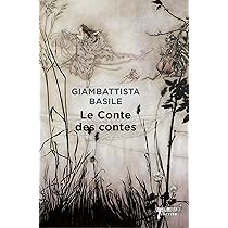 Amazon.fr - Le conte des contes (0000) - Basile, Giambattista - Livres