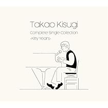 Amazon.co.jp: Takao Kisugi Complete Single Collection ～Kitty