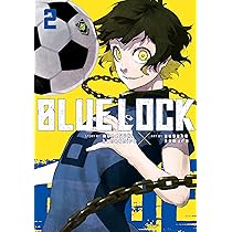 Amazon | Blue Lock 2 | Kaneshiro, Muneyuki, Nomura, Yusuke | Fiction